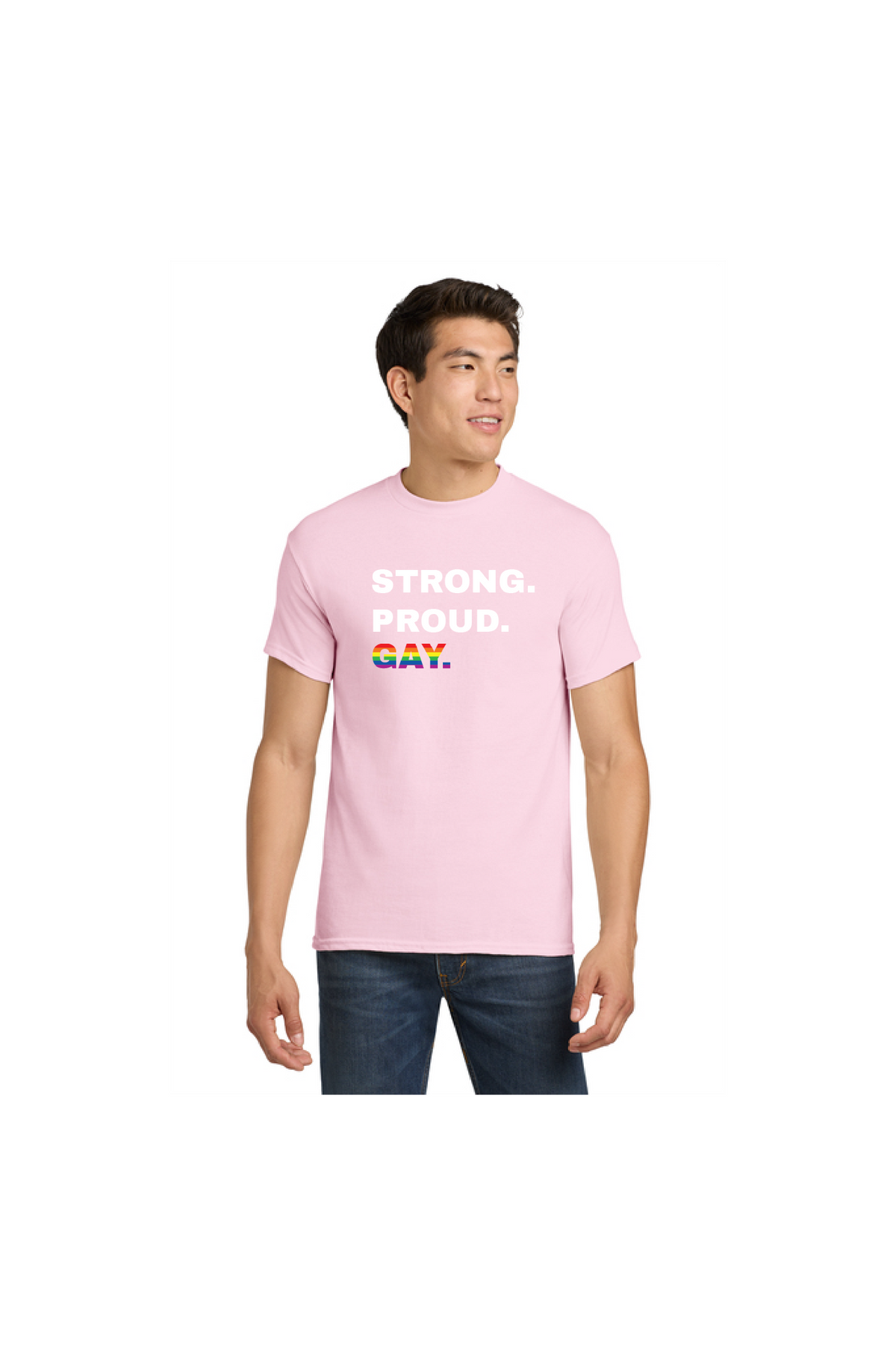 Strong. Proud. Gay Shirt