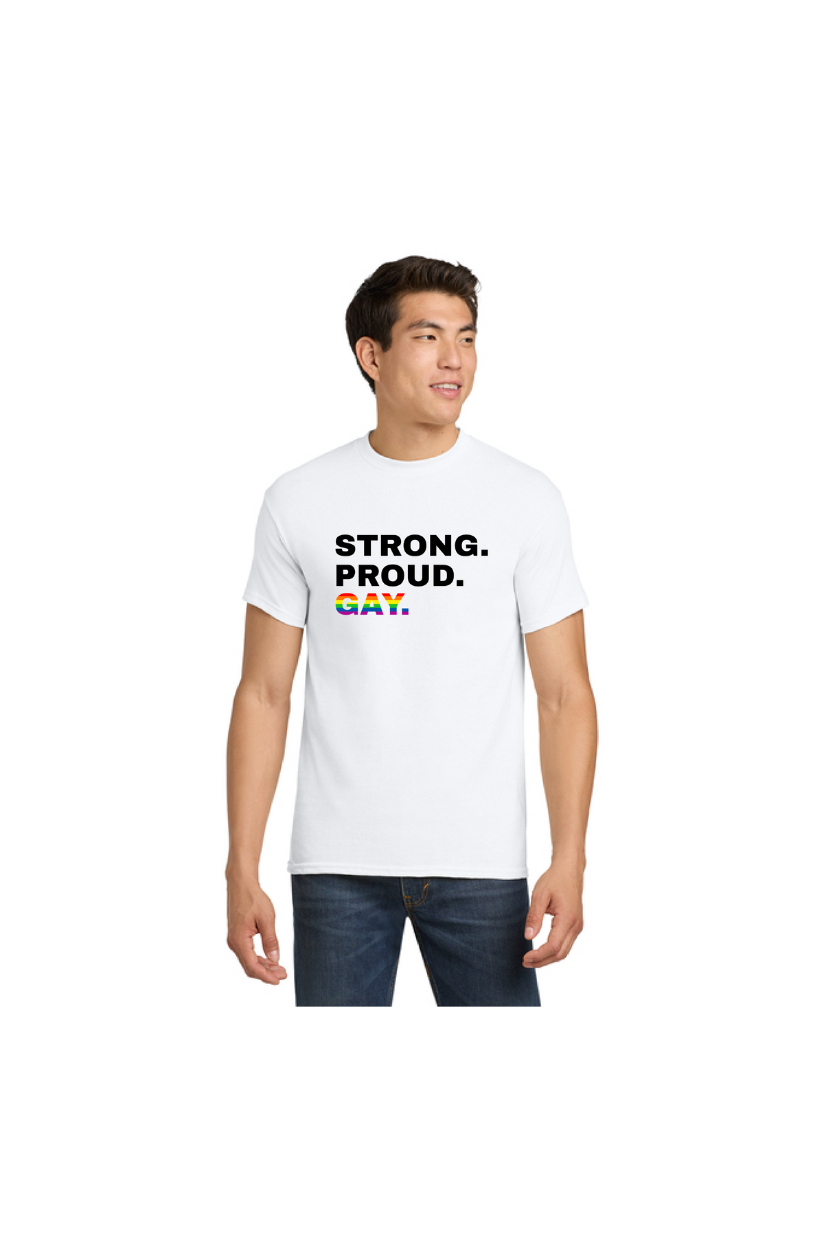 Strong. Proud. Gay Shirt
